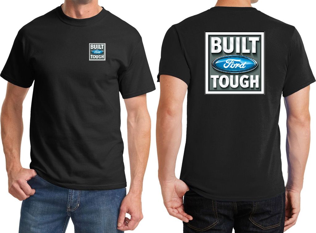 Ford Motor Company built ford tough tee shirt