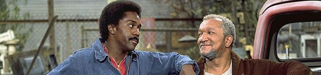 Sanford and Son – 10 Cool&nbsp;Facts