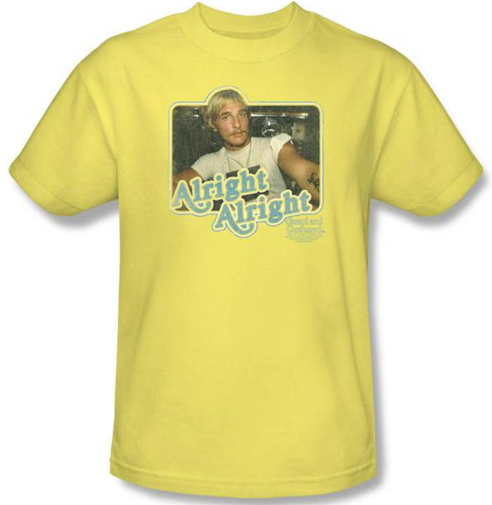Dazed and Confused Shirt