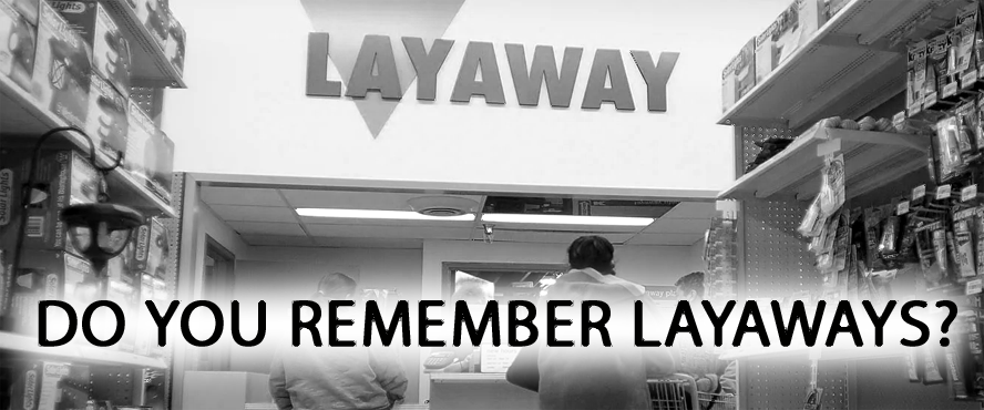 Layaway Plans