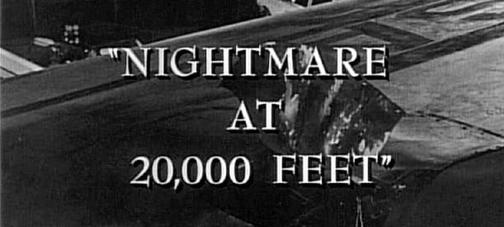 Nightmare at 20,000 Feet